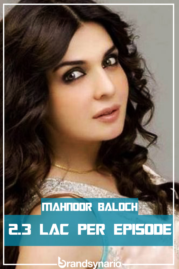 mahnoor-baloch paycheck per episode