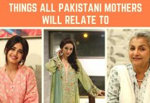 things all pakistani mothers will relate to