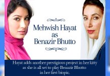 mehwish hayat benazir biopic