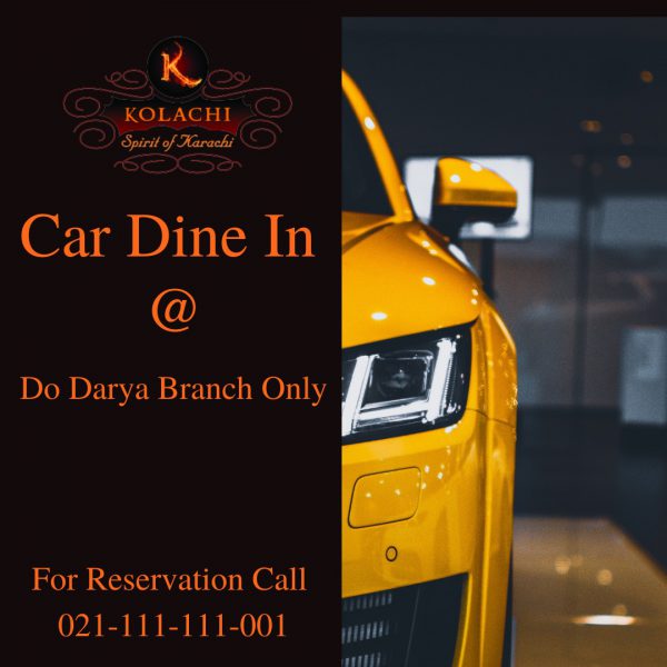 6 Restaurants In Karachi That Are Offering Car Dining