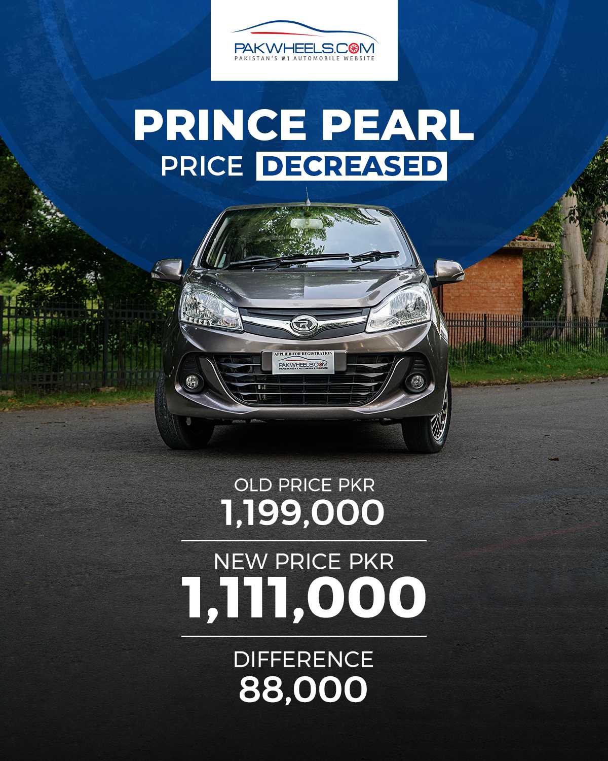Prince Pearl new prices under policy