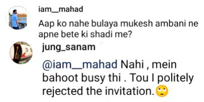 Sanam Jung politely rejects Amabani Wedding Invitation