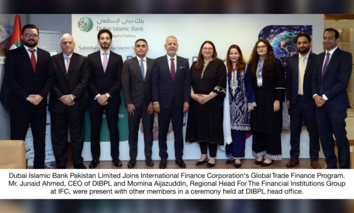 Dubai Islamic Bank Pakistan Limited Joins International Finance Corporation's Global Trade Finance Program