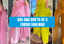 Dos and Don’ts of a Farshi Shalwar