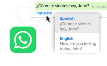 Hello to Hola: WhatsApp Users will Soon be Able to Translate Messages within the Chat