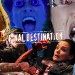 Before the Finale Hits Tomorrow, Here are the Bloodiest 'Final Destination' Deaths Ranked