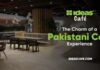 Ideas Cafe: The Charm of a Pakistani Cafe Experience