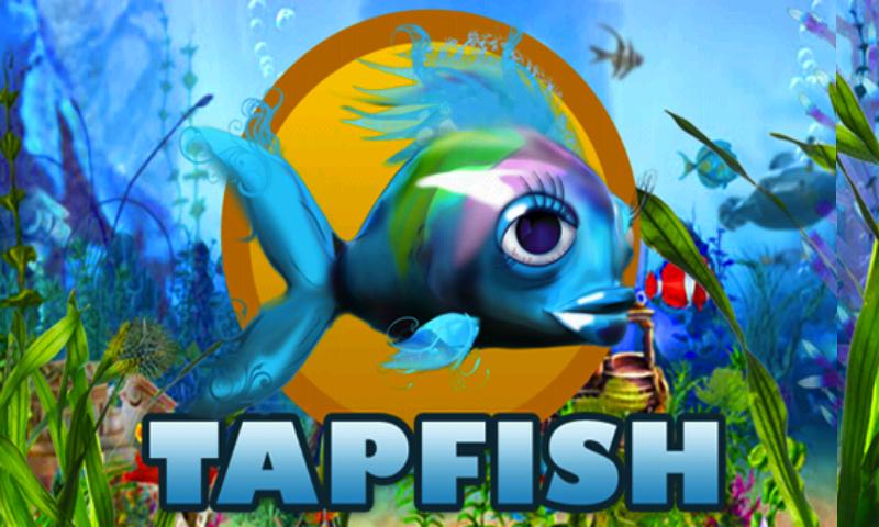 Tap fish