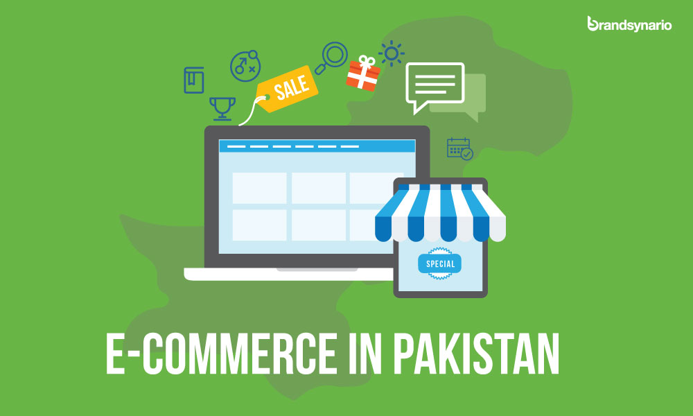 E- Commerce in Pakistan - The Booming Business of Online Shopping - Brandsynario